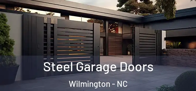  Steel Garage Doors Wilmington - NC